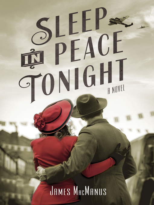 Title details for Sleep in Peace Tonight by James MacManus - Wait list